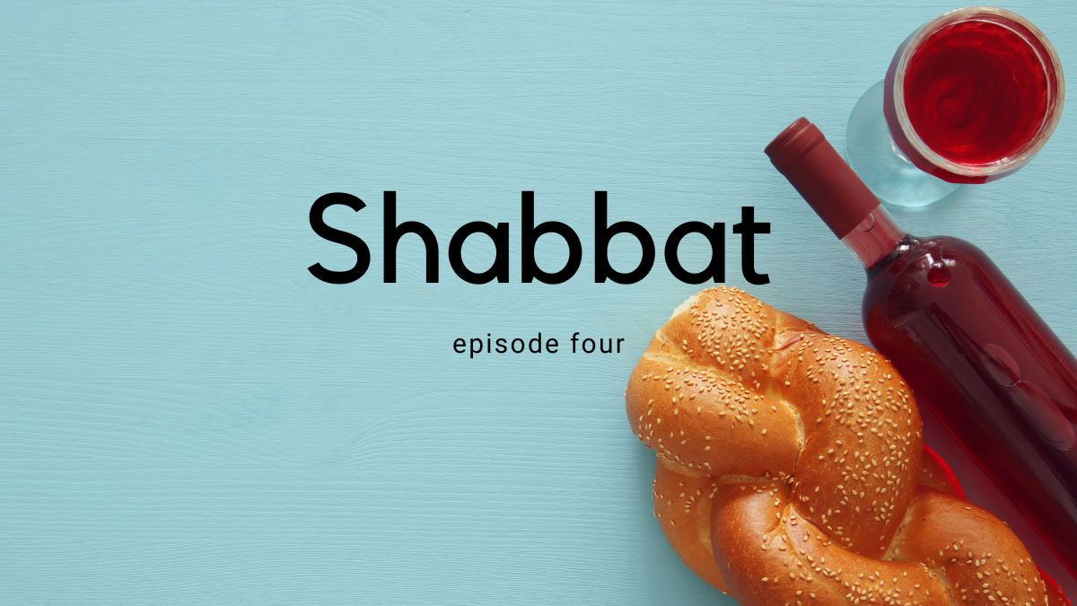 Hebrew School: The Podcast! - Shabbat | The Jewish Educator Portal
