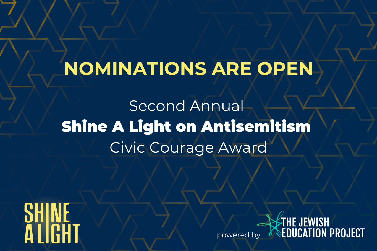Shine a Light on Antisemitism Civic Courage Award | The Jewish Educator ...