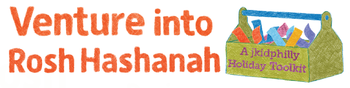 Venture Into Rosh Hashanah | The Jewish Educator Portal