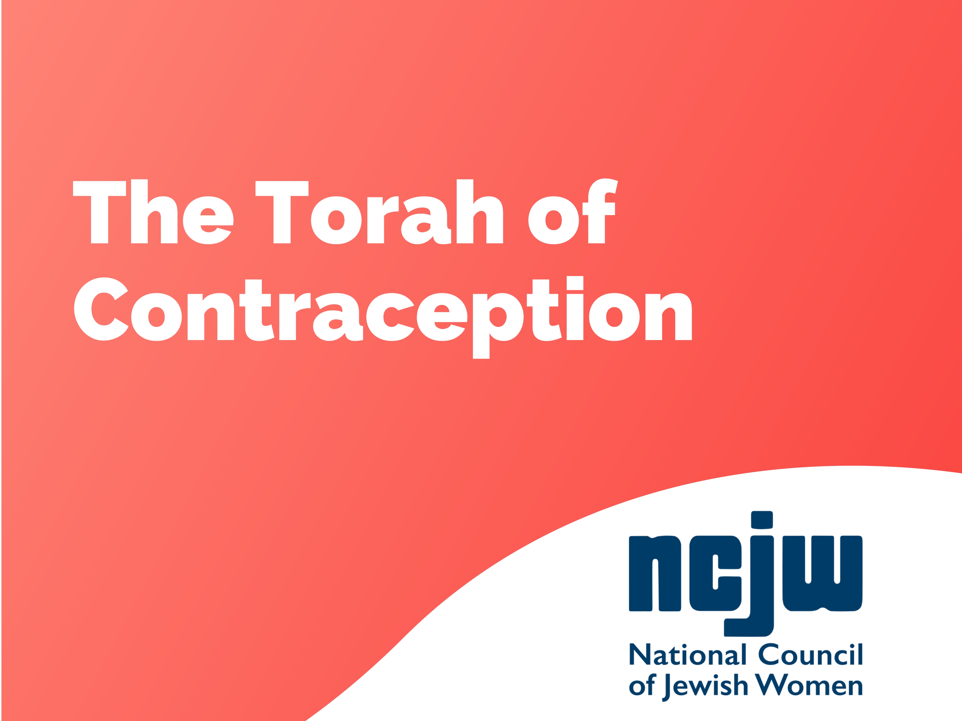 The Torah of Contraception | The Jewish Educator Portal