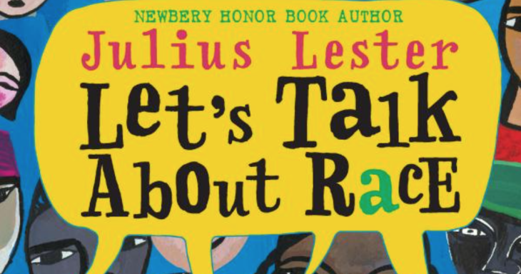 Let's talk about race by Julius Lester book cover