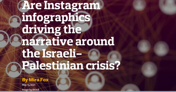 Are Instagram infographics driving the narrative around the Israeli-Palestinian crisis?