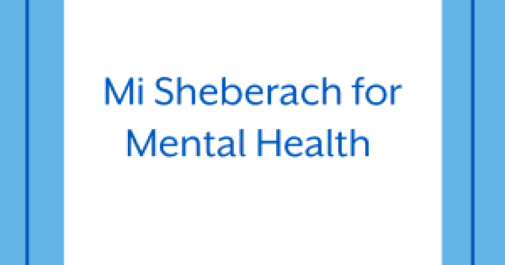 Mi Sheberach for Mental Health