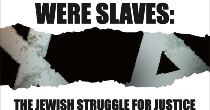 Cover: Because We Were Slaves: The Jewish Struggle for Justice in Making America Home