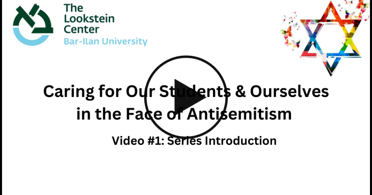 How to Talk to Students About Antisemitism - Series Introduction