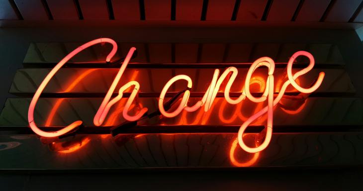 Neon sign of the word "change"