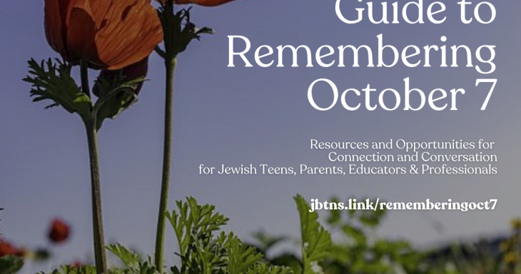 Jewish Teens Guide to Remembering October 7