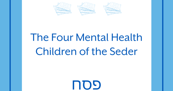 The Four Mental Health Children of the Seder