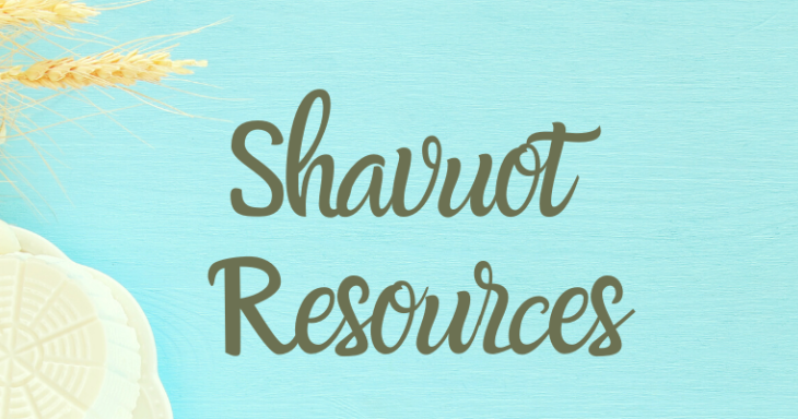 Shavuot Resources