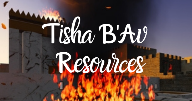 Tisha B'Av Resources