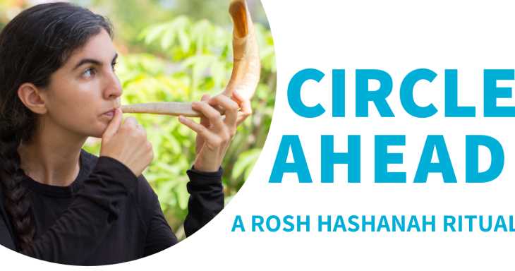 Circle Ahead – A Rosh Hashanah Ritual