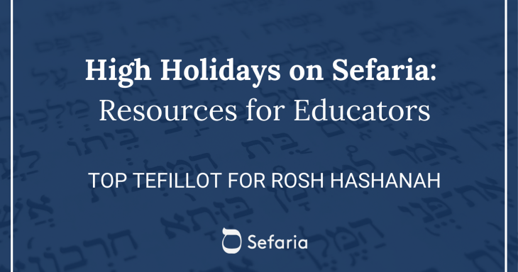 Top Tefillot for Rosh Hashanah