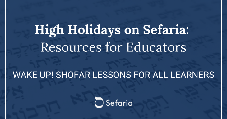 Wake Up! Shofar Lessons for All Learners