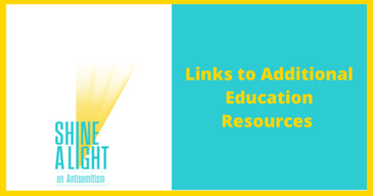 Shine a Light on Antisemitism Curated Links for Educators