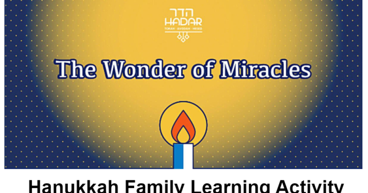 The Wonder of Miracles: family/classroom learning activities