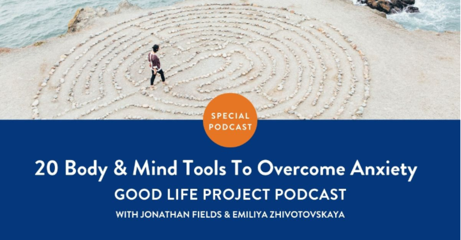 20 body and mind tools to overcome anxiety Podcast