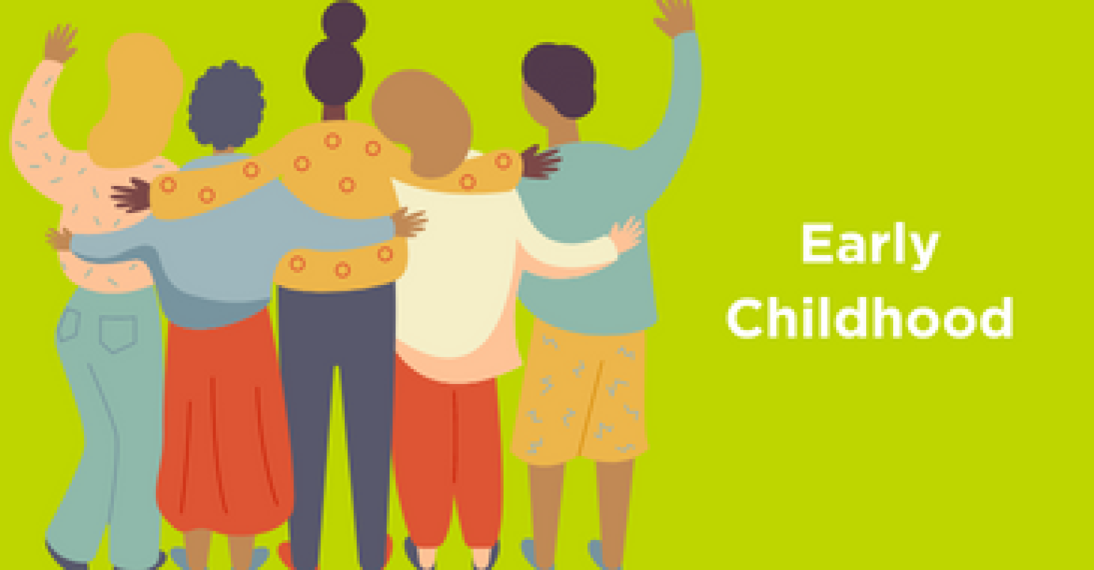 Early Childhood 