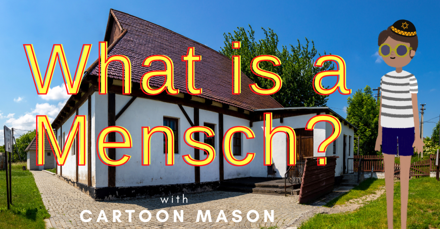 mensch yiddish cartoon mason