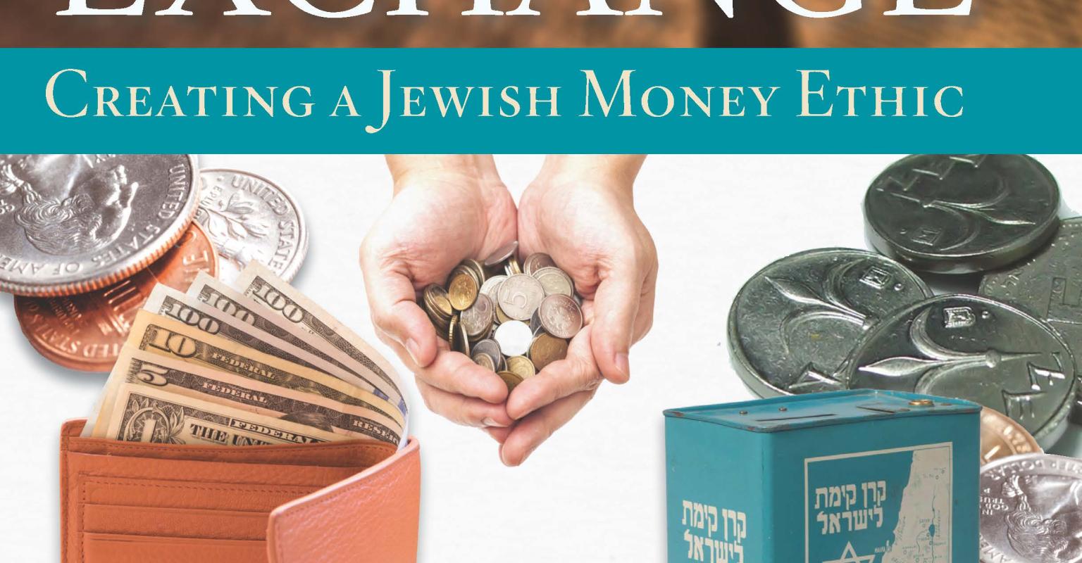 The cover of "The Sacred Exchange" includes images of coins, a tzedakah box, a wallet with bills, etc. 