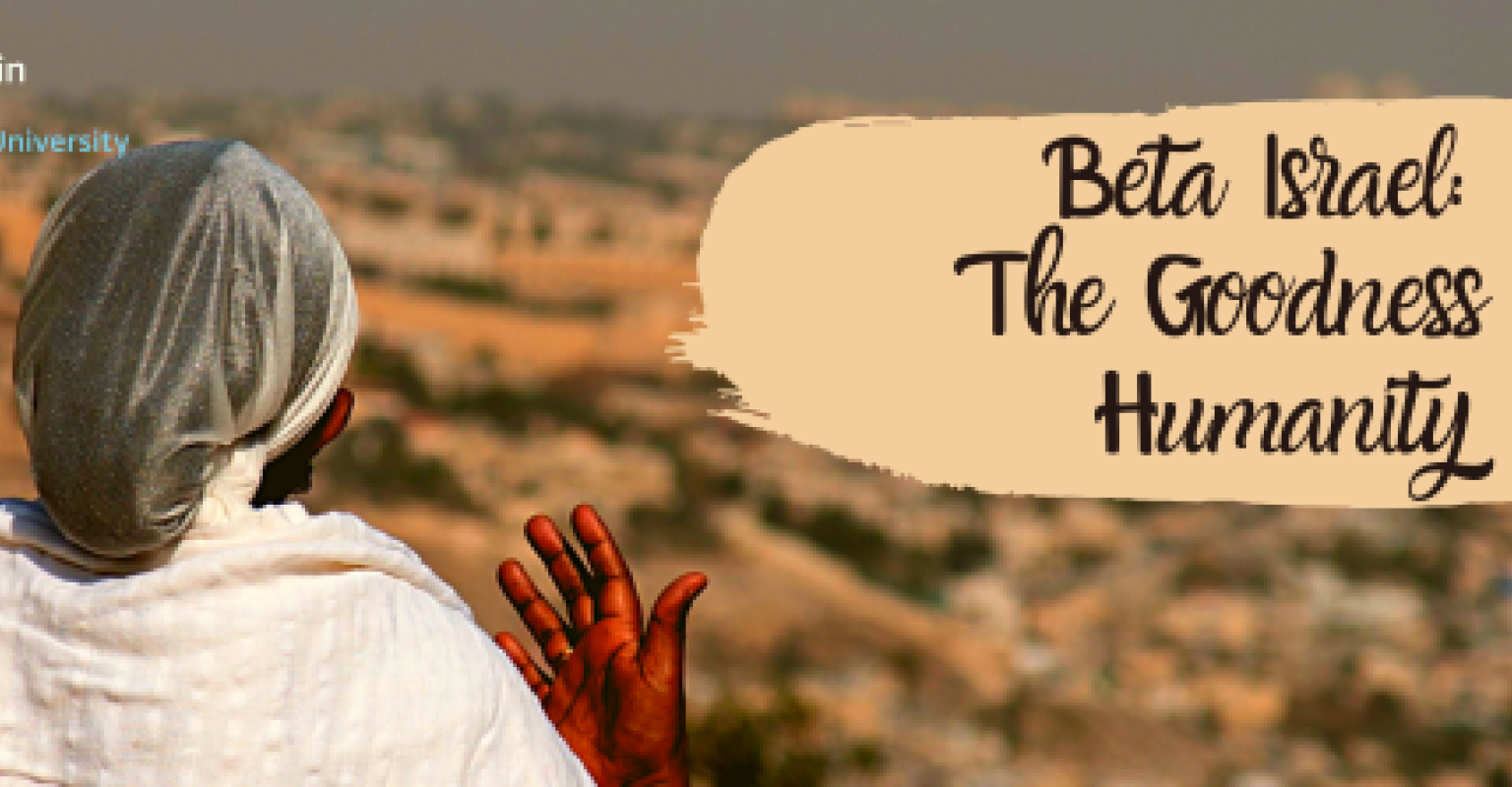 Beta Israel: The Goodness of Humanity