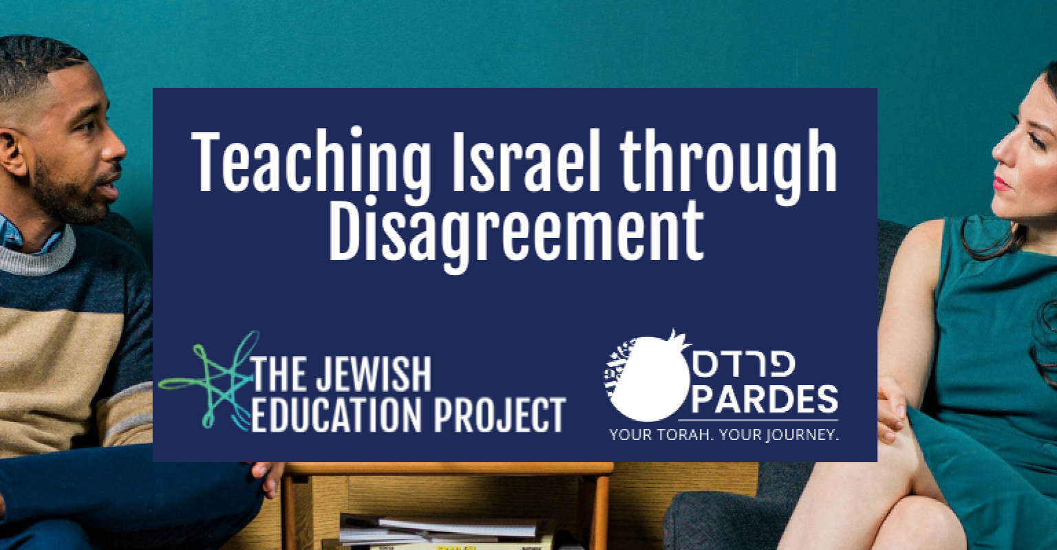 Two people sit across from each other in conversation. A banner in the middle reads "Teaching Israel through Disagreement."