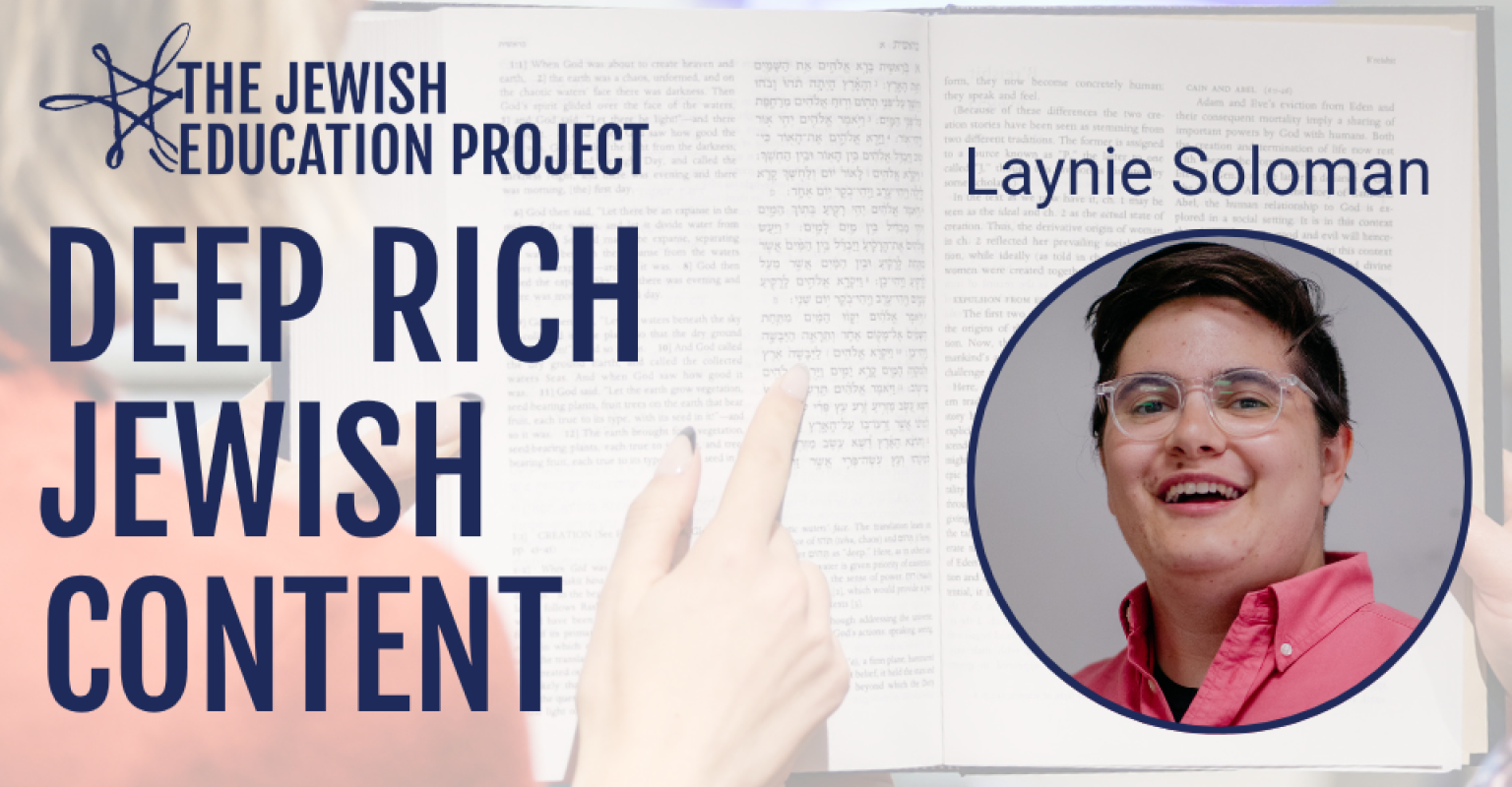 Deep Rich Jewish Content image with Laynie Soloman's picture