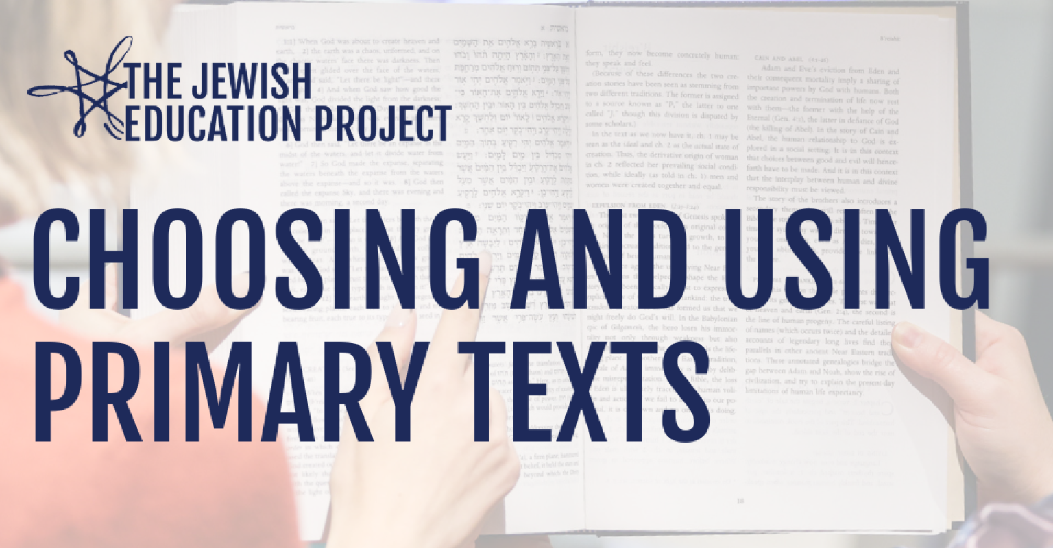 Choosing and Using Primary Texts