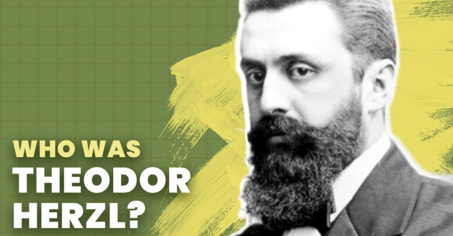 Herzl: The Zionist Dream of a Jewish State