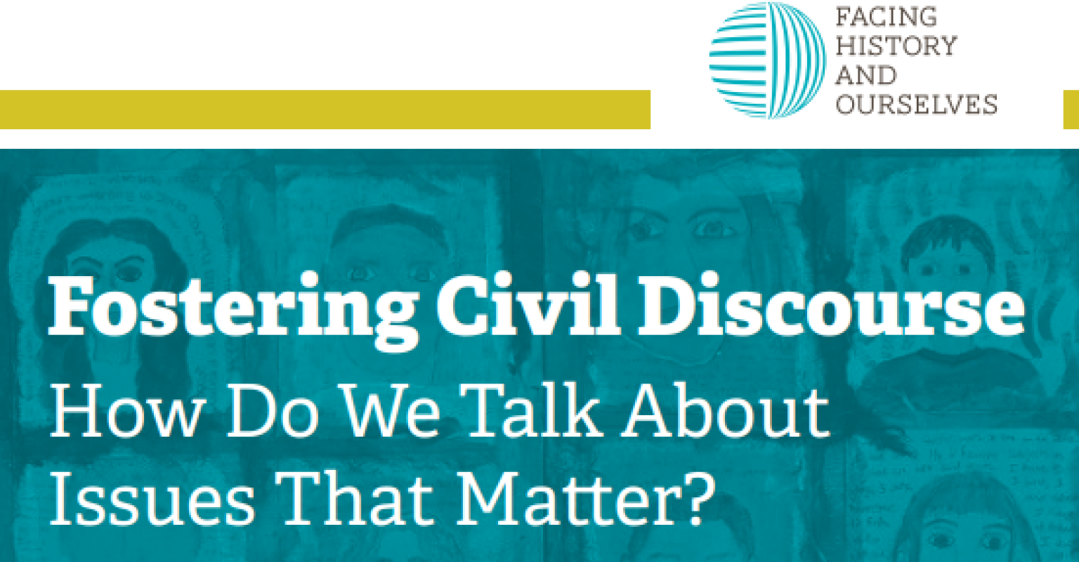 Fostering Civil Discourse: How Do We Talk About Issues That Matter?