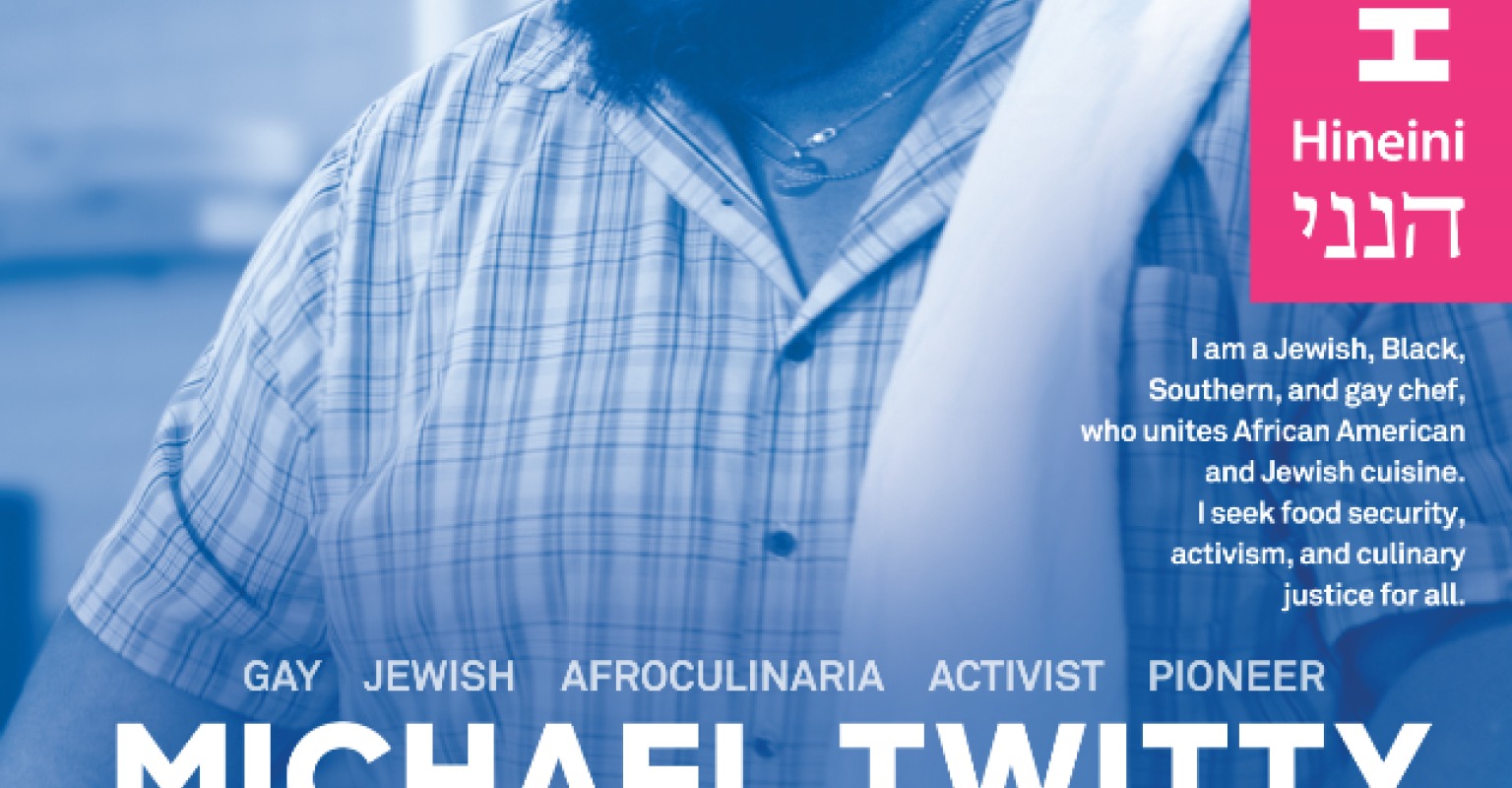 Jewish LGBTQ Hero Series Curriculum — Michael Twitty