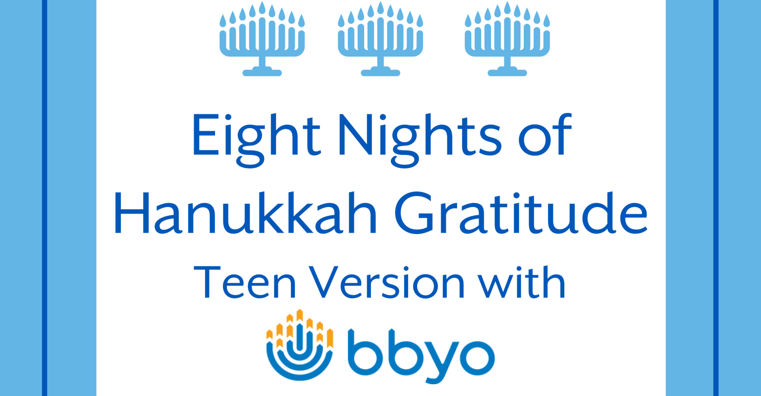 8 Nights of Hanukkah Gratitude - Teens
