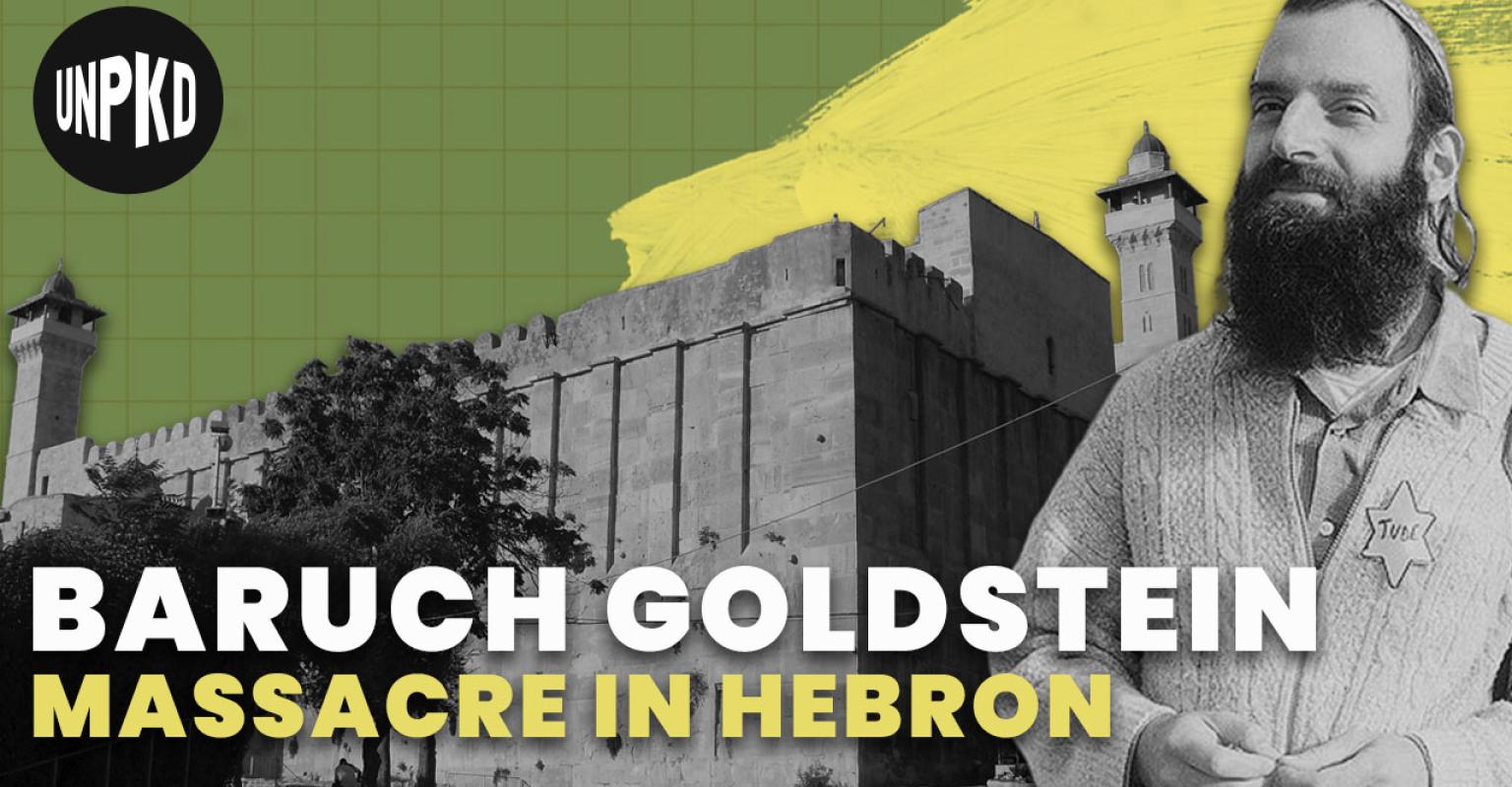 Who was Baruch Goldstein?