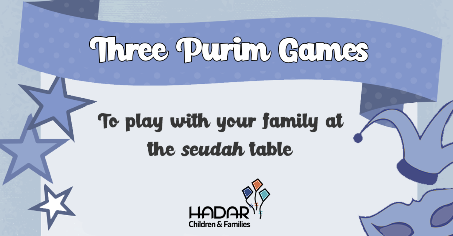 Three Purim Games For Your Seudah