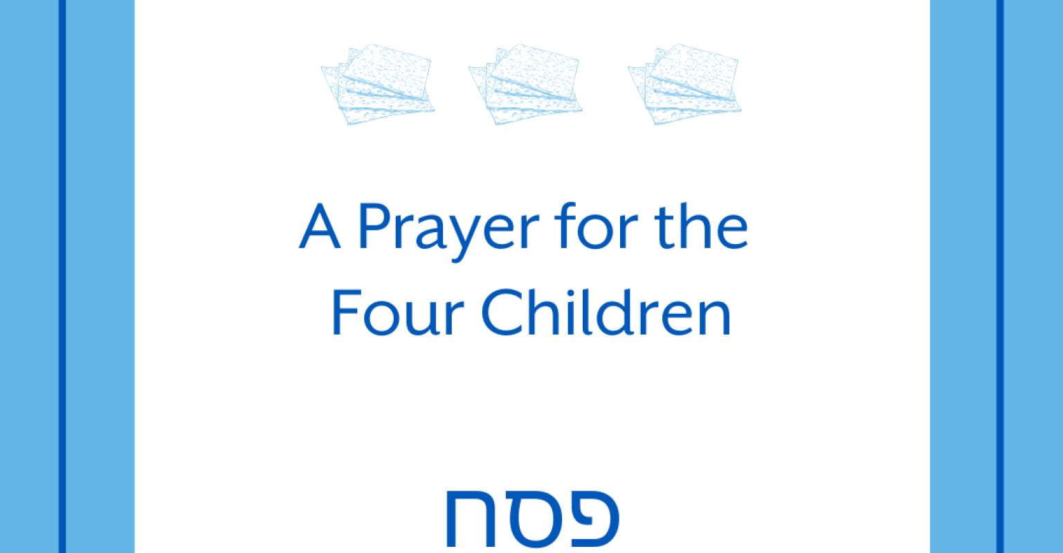 A Prayer for the Four Children