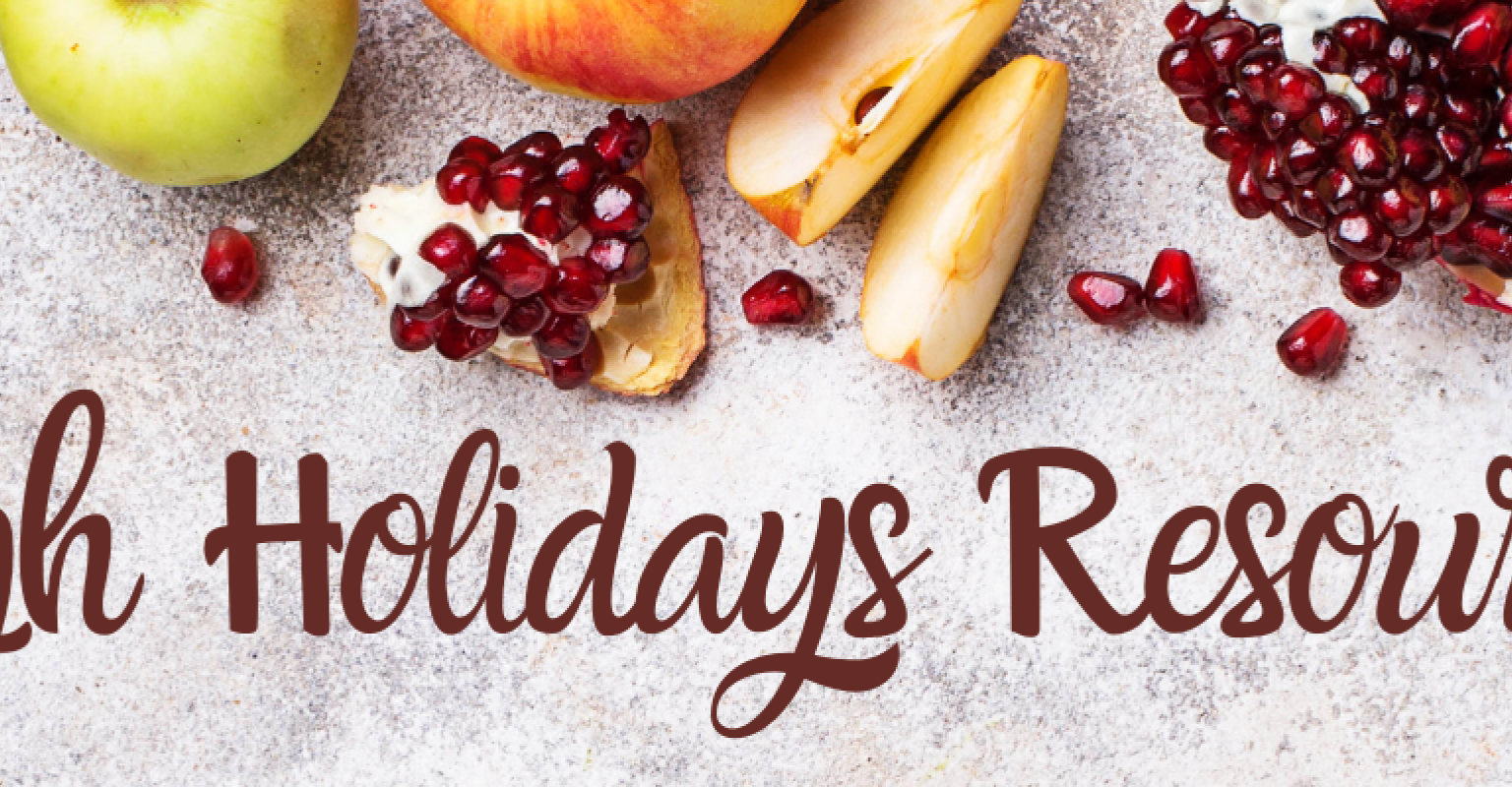 High Holidays Resources