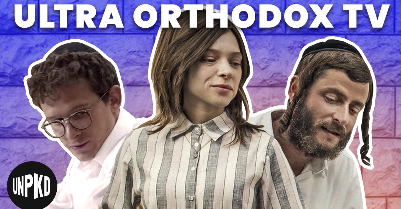 Ultra-Orthodox Jewish TV Shows