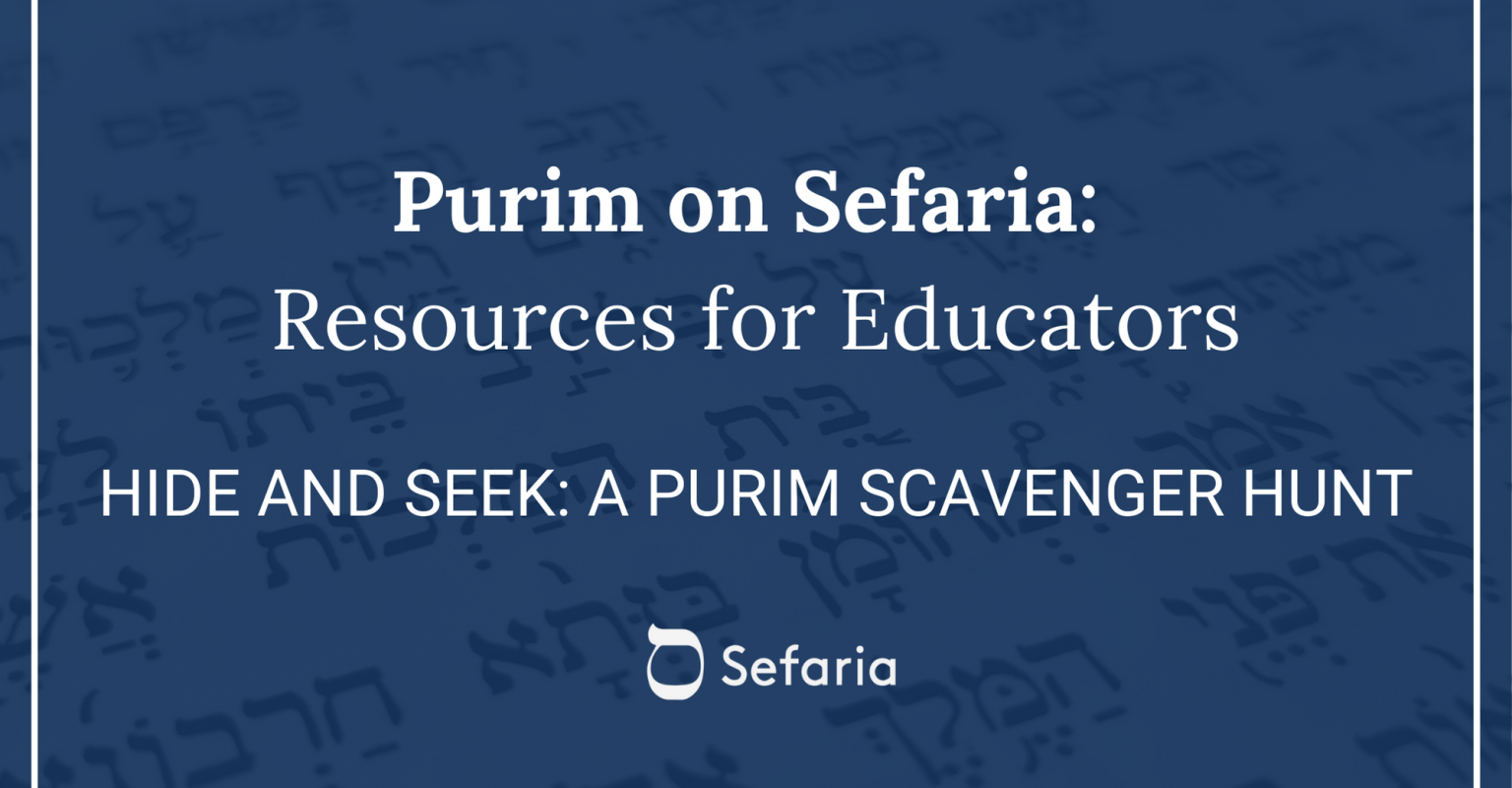 Hide and Seek - A Purim Scavenger Hunt