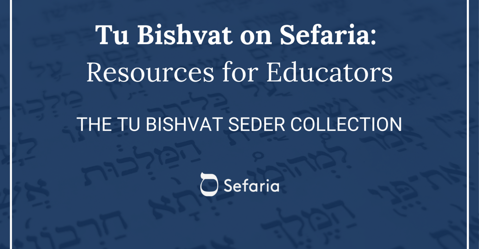 Tu Bishvat Seders