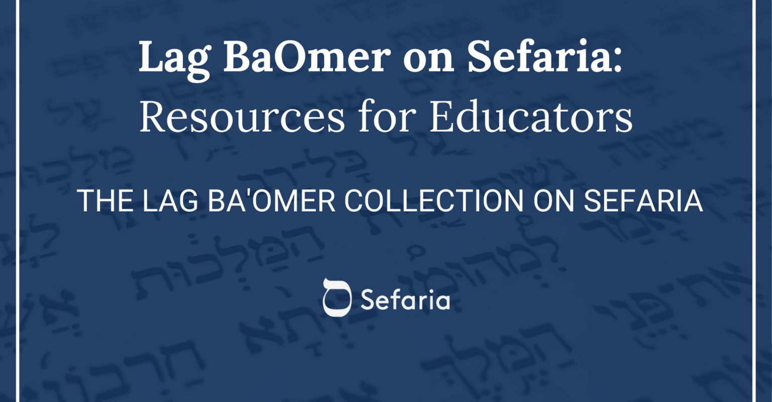 Lag BaOmer on Sefaria