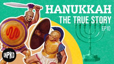 Cover image for the video "Hanukkah, Hellenization, and Hasmoneans". Text reads "Hanukkah: The True Story"