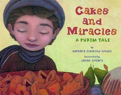 Cakes and Miracles: A Purim Tale book cover