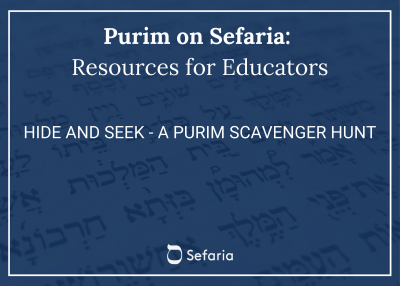 Hide and Seek - A Purim Scavenger Hunt