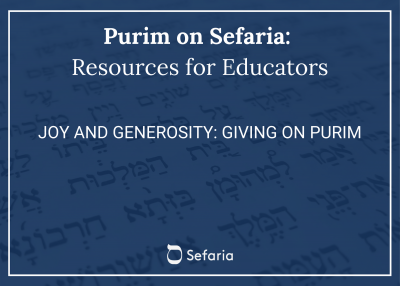Joy and Generosity: Giving on Purim