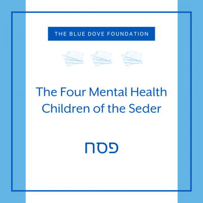 The Four Mental Health Children of the Seder