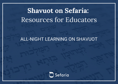 All-Night Learning on Shavuot