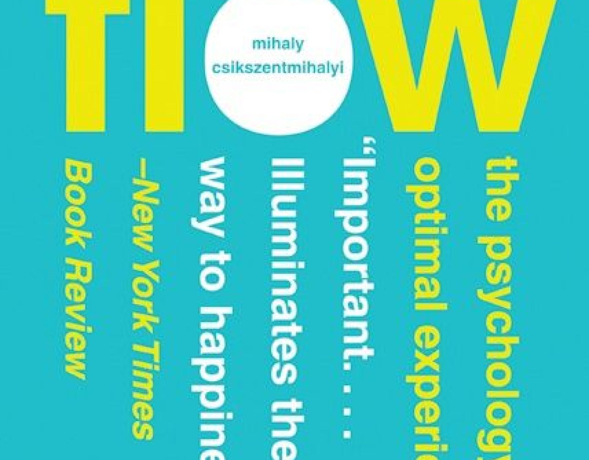 Flow The Psychology Of Optimal Experiences - Book Cover Image