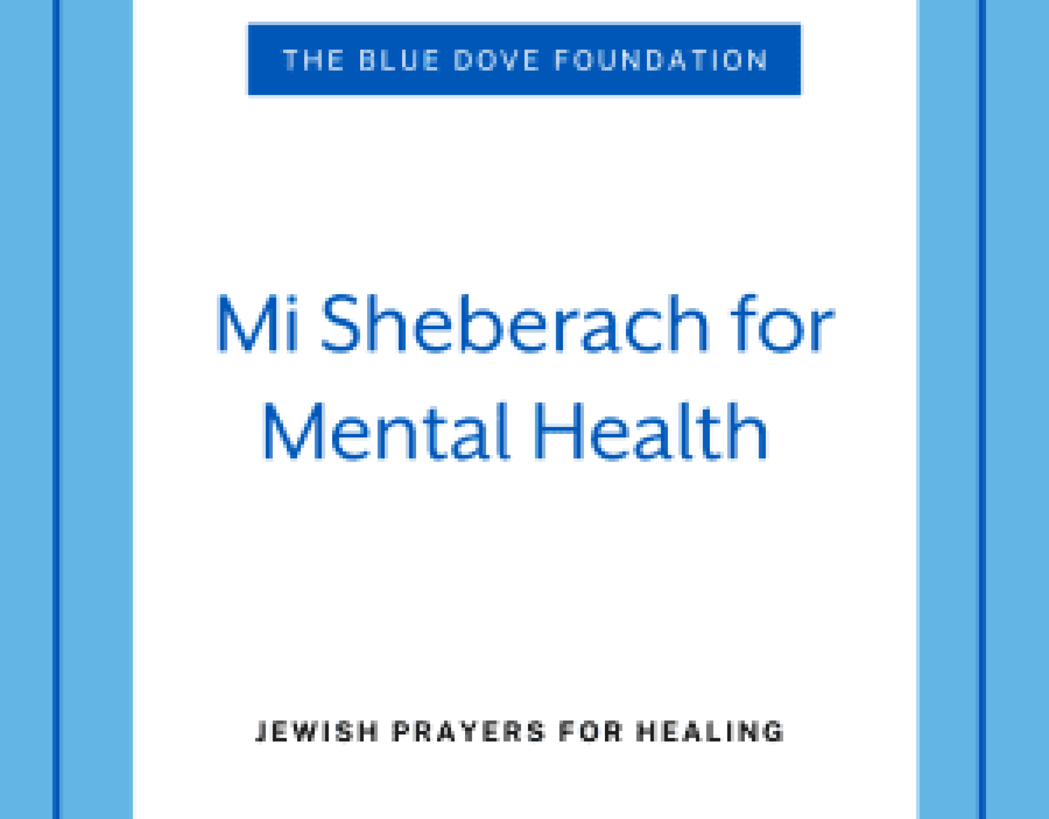 Mi Sheberach for Mental Health