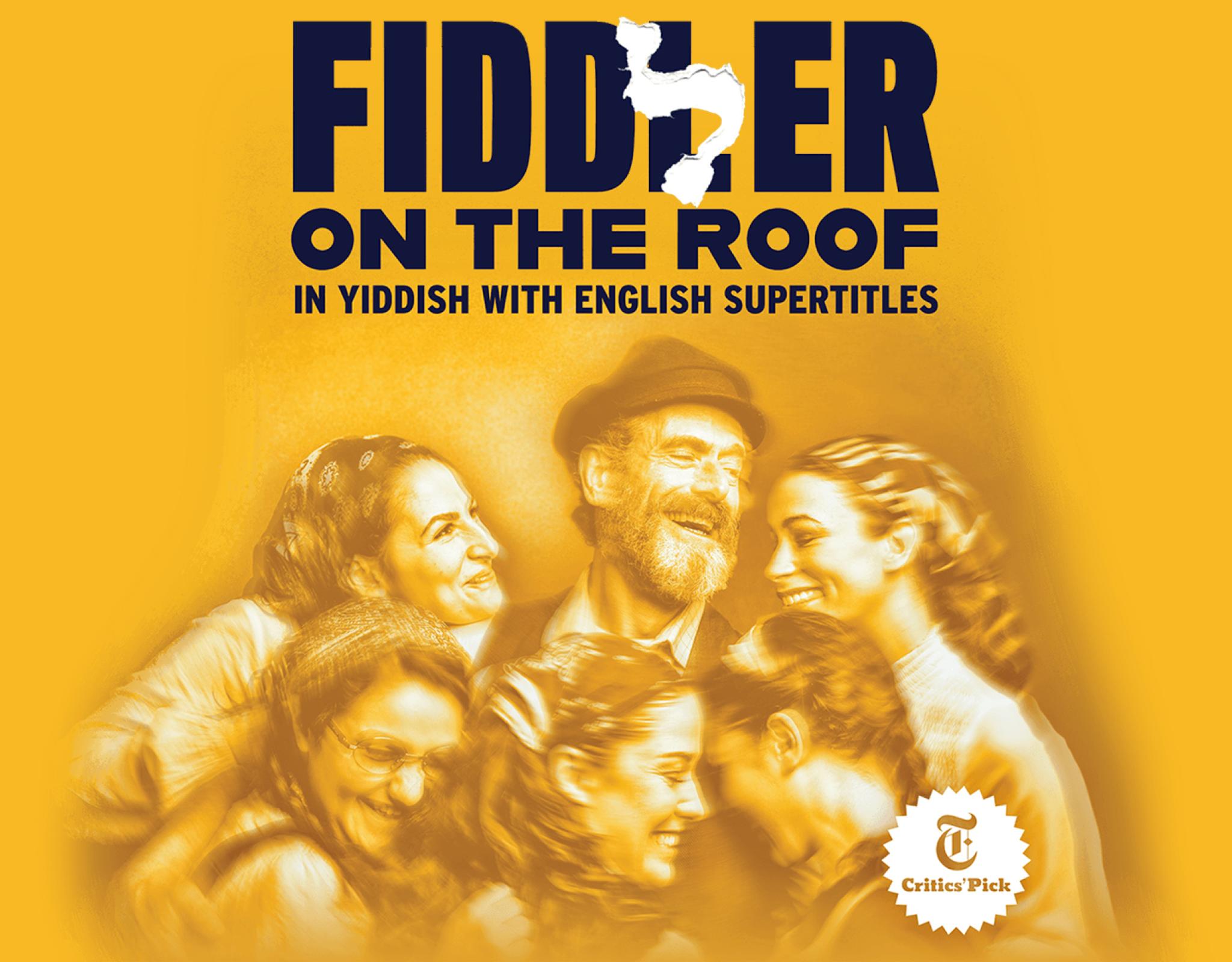 The text Fiddler on the Roof in Yiddish with characters, family huddled around smiling