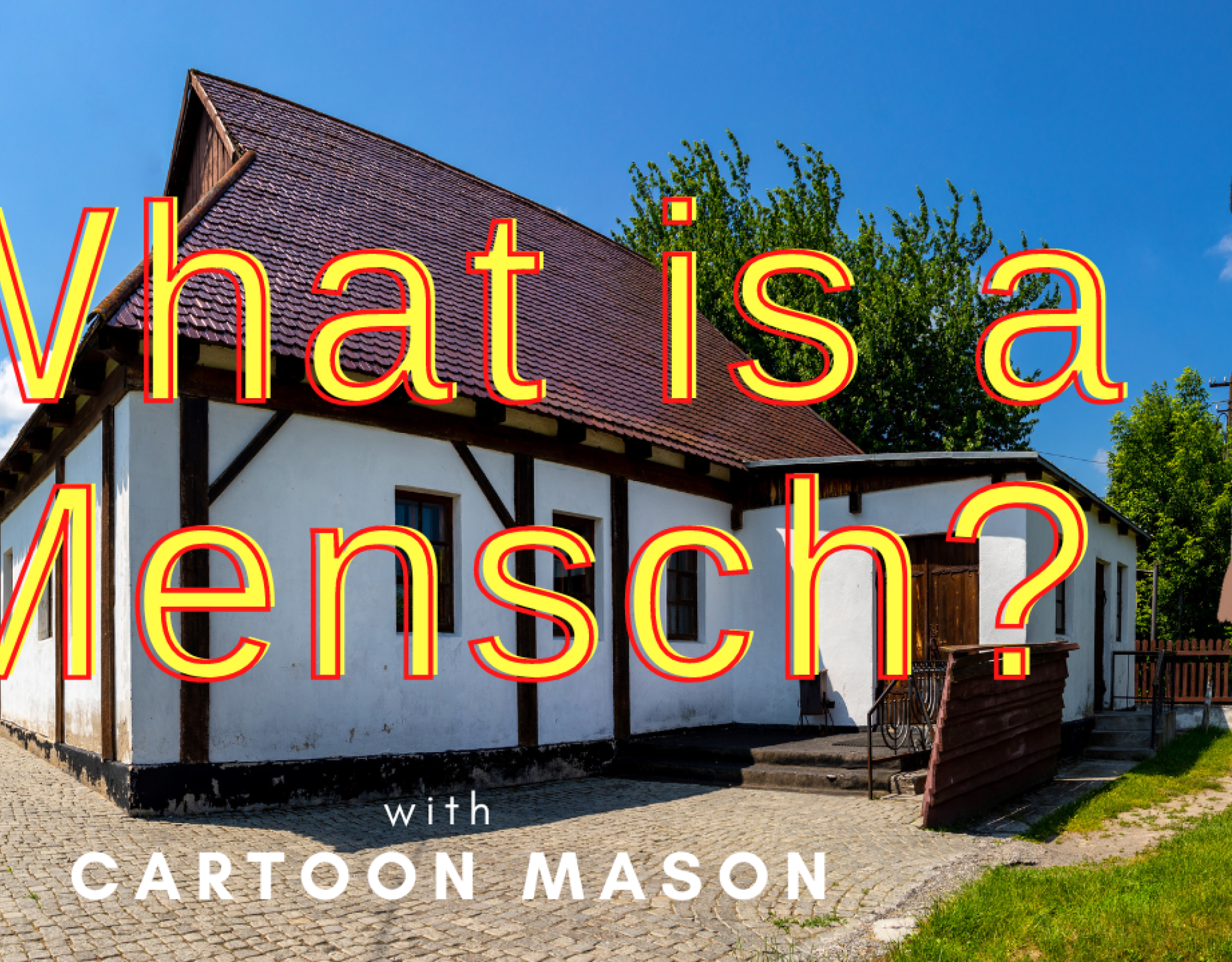 mensch yiddish cartoon mason