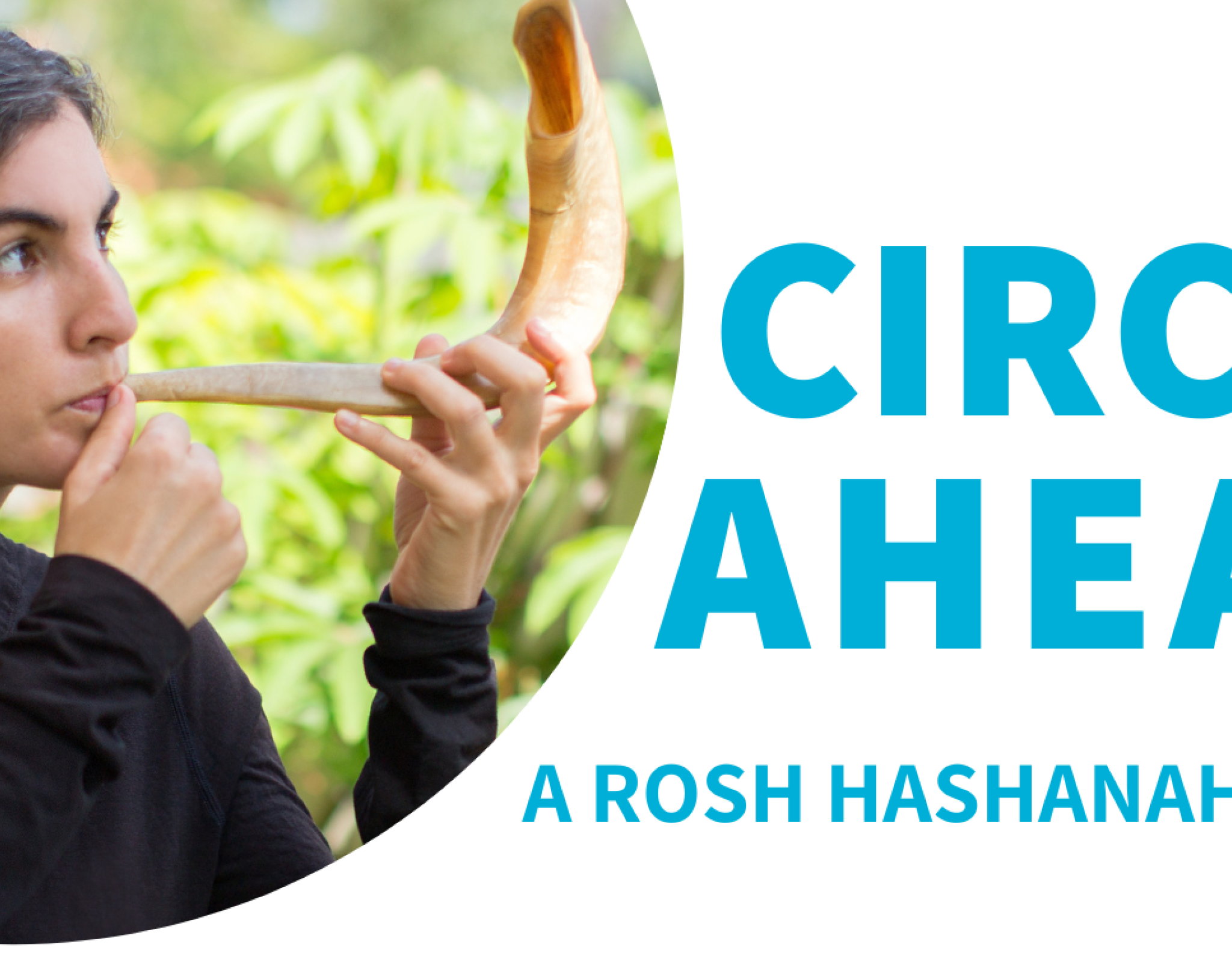Circle Ahead – A Rosh Hashanah Ritual